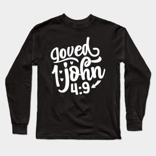 Loved John 4:9 Arrow and Hearts Inspired Quote Long Sleeve T-Shirt